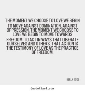 58eac09c852653be7d470352e0592a14--bell-hooks-quotes-hook-quotes